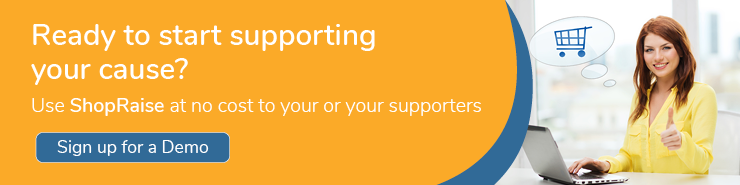Ready to start supporting your cause? Sign up for a Demo.