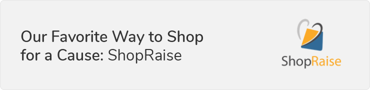 Shop for a cause with ShopRaise. 