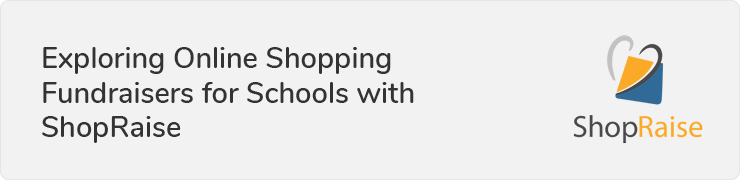 Get started with online shopping fundraisers for schools with ShopRaise.