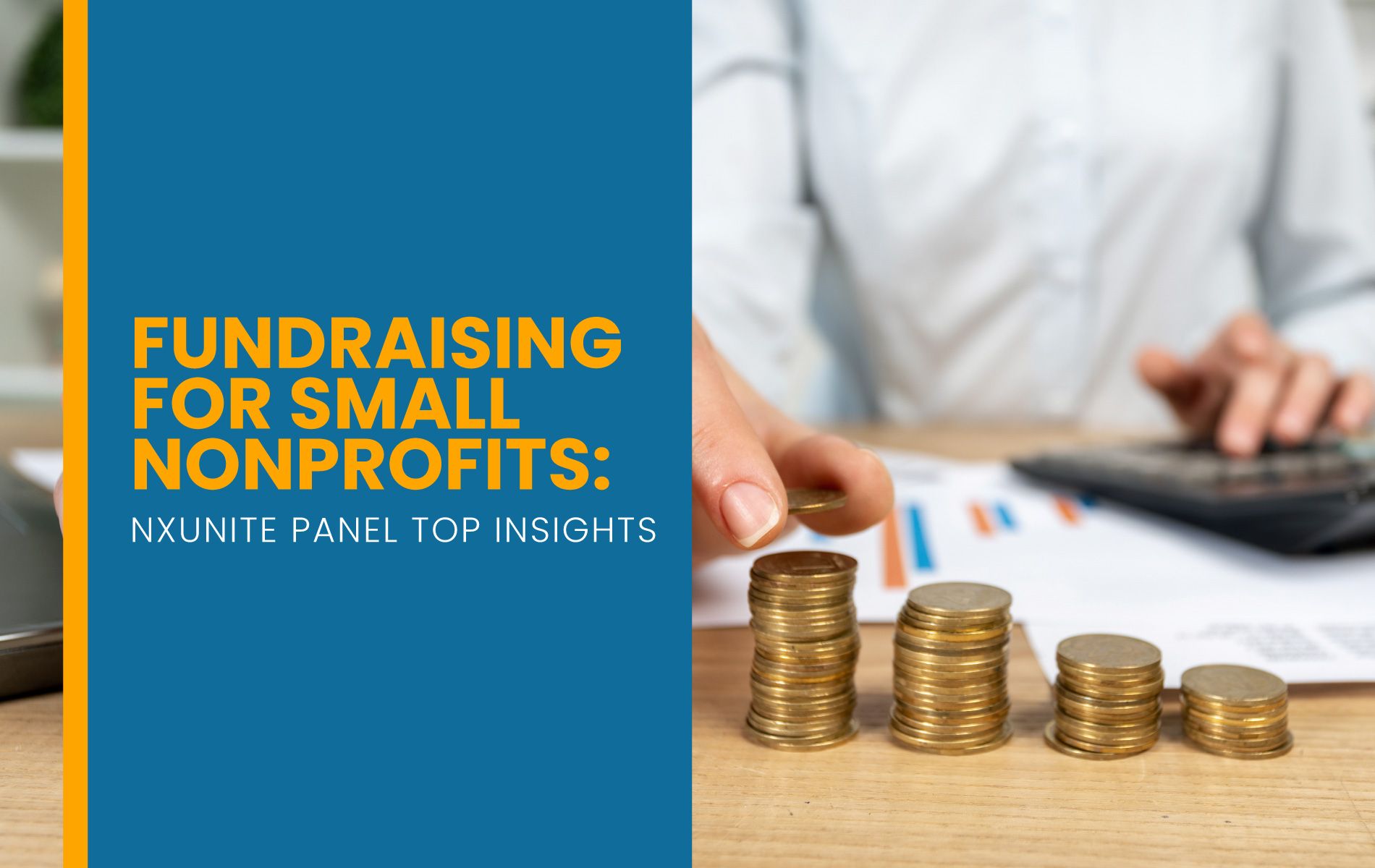 Fundraising for Small Nonprofits: NXUnite Panel Top Insights